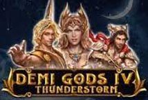 Demi Gods IV Thunderstorm slot